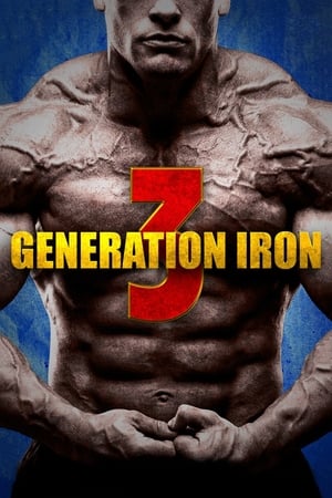 Generation Iron 3 poszter