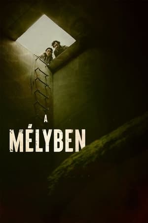 A mélyben