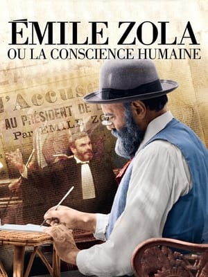 Émile Zola ou la Conscience humaine poszter