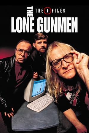 The Lone Gunmen poszter