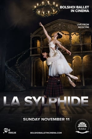 Bolshoi Ballet: La Sylphide