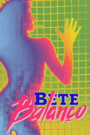Bete Balanço poszter