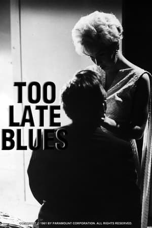 Too Late Blues poszter