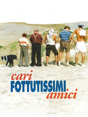 Cari fottutissimi amici poszter