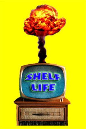 Shelf Life poszter
