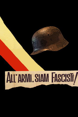 All'armi siam fascisti! poszter