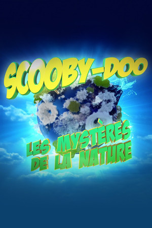 Scooby-Doo et les mystères de la nature poszter