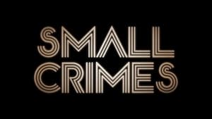 Small Crimes háttérkép