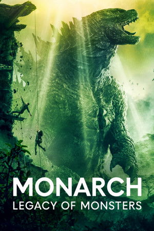 Monarch: A szörnyek hagyatéka poszter