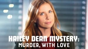 Hailey Dean Mysteries: Murder, With Love háttérkép