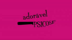 Adorável Psicose kép