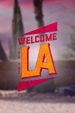 Welcome to the LA poszter