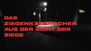 Das Ziegenkäsemachen aus der Sicht der Ziege háttérkép