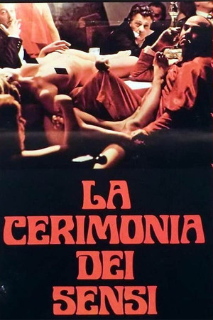 La cerimonia dei sensi poszter