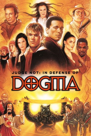 Judge Not: In Defense of Dogma poszter