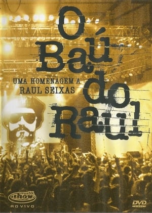 O Baú do Raul - Uma Homenagem a Raul Seixas poszter