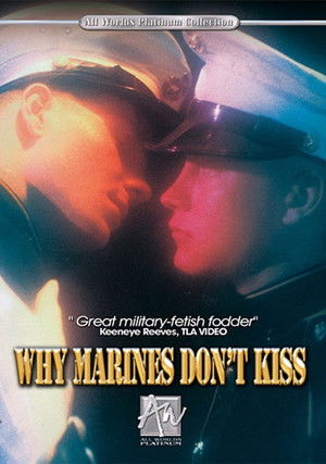 Why Marines Don't Kiss poszter