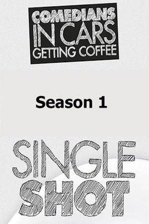 Comedians in Cars Getting Coffee: Single Shot