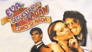 Eva secuestrada y Adan... ¡como si nada! háttérkép