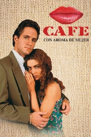 Café con Aroma de Mujer poszter