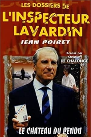 Les Dossiers de l'inspecteur Lavardin poszter