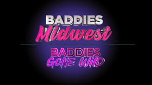 Baddies Midwest & Baddies Gone Wild Auditions kép