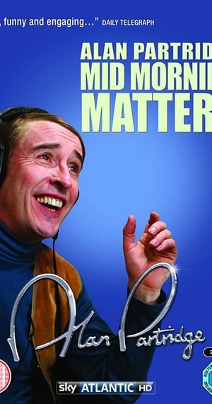 Mid Morning Matters with Alan Partridge poszter