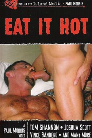 Eat It Hot