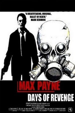 Max Payne: Days of Revenge poszter