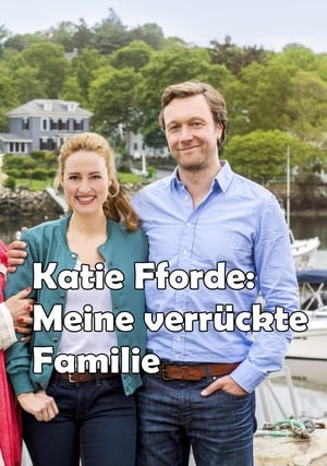 Katie Fforde: Az őrült családom poszter