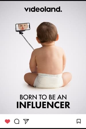 Born to be an Influencer (Documentary, 2020)