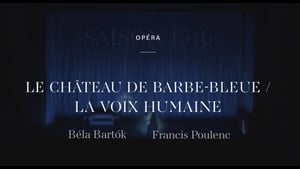 Poulenc: La Voix Humaine / Bartók: Le Château de Barbe-Bleue háttérkép