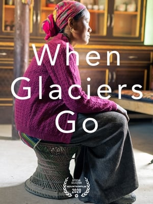 When Glaciers Go