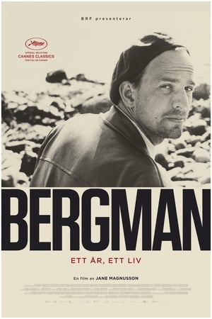 Bergman - ett år, ett liv poszter