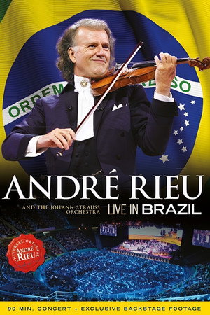 André Rieu: Live in Brazil poszter