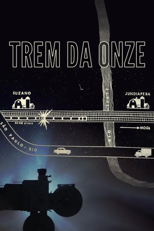 Trem da Onze poszter