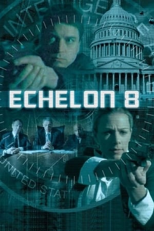 Echelon 8 poszter