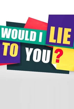 Would I Lie to You? poszter