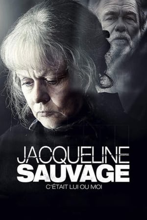 Jacqueline Sauvage - C'était lui ou moi poszter