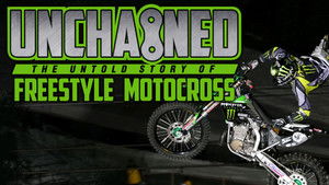 Unchained: The Untold Story of Freestyle Motocross háttérkép