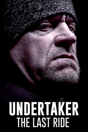 Undertaker: The Last Ride poszter