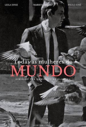 Todas as Mulheres do Mundo poszter