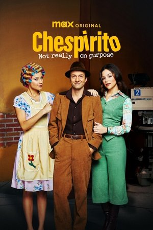 Chespirito: Akarva akaratlanul poszter