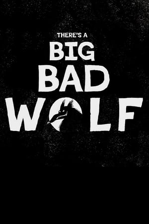 There's a Big Bad Wolf poszter