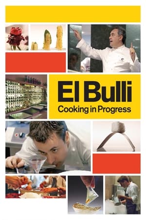 El Bulli: Cooking in Progress poszter