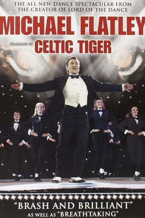 Michael Flatley: Celtic Tiger