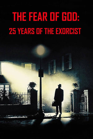 The Fear of God: 25 Years of The Exorcist poszter