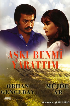 Aşkı Ben Mi Yarattım poszter