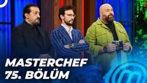 MasterChef Türkiye 5. évad Ep.75 75. epizód