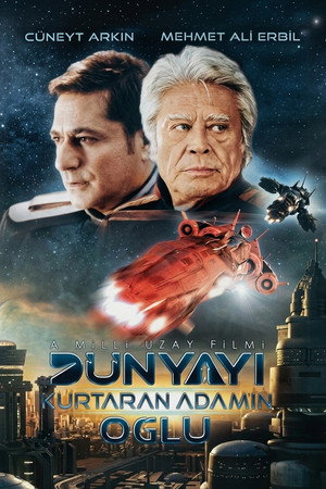 Dünyayı Kurtaran Adamın Oğlu poszter